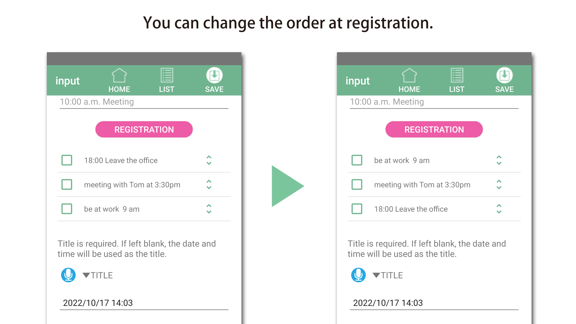 The registered todo list can be reordered